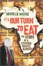Ahora comemos nosotros: La historia de un luchador contra la corrupción en Kenia